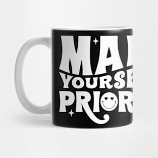 Make Yourself a Priority Mug